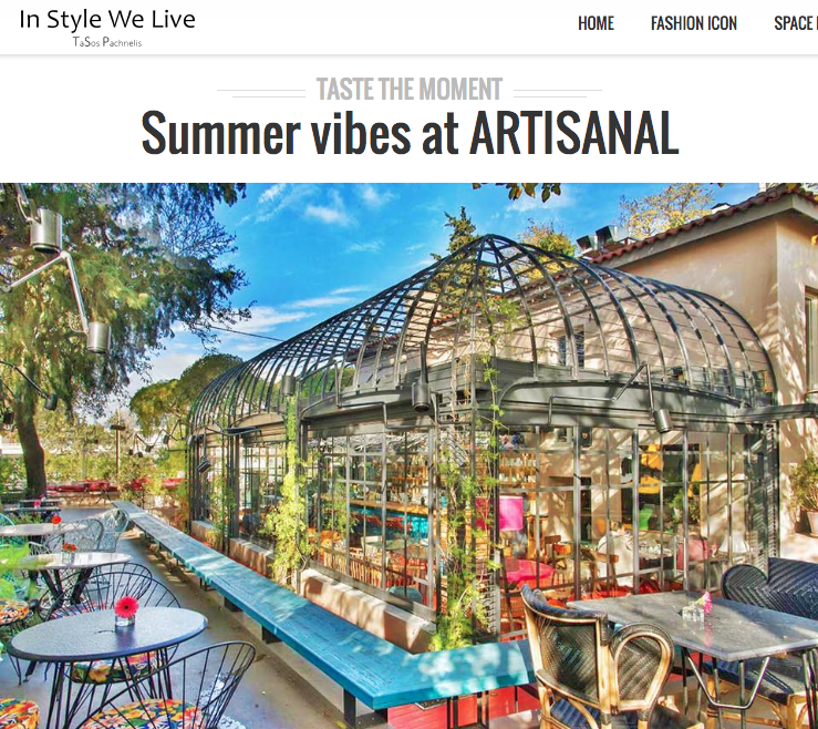 Summer vibes at ARTISANAL In Style We Live